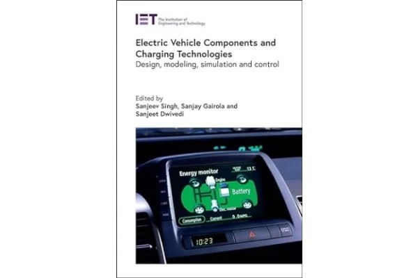 Electric Vehicle Components and Charging Technologies: Design, modeling, simulation and control (Transportation)-کتاب انگلیسی