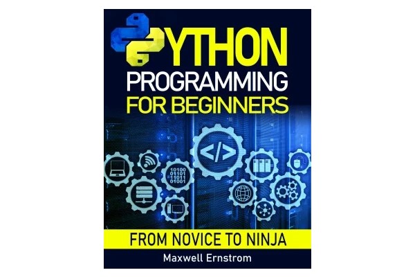 Python Programming for Beginners: The Definitive Guide, With Hands-On Exercises and Secret Coding Tips-کتاب انگلیسی