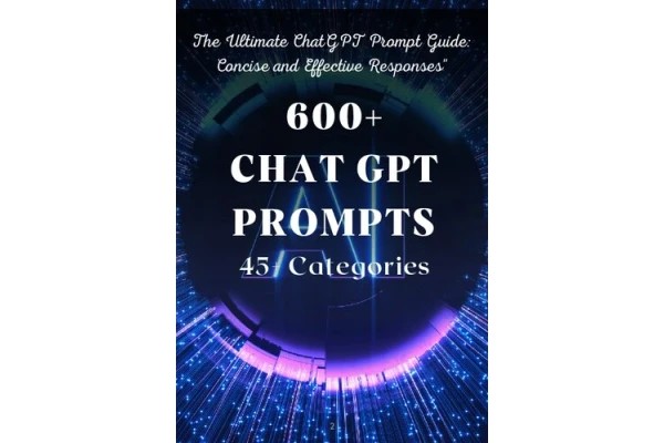600+ ChatGPT Prompts