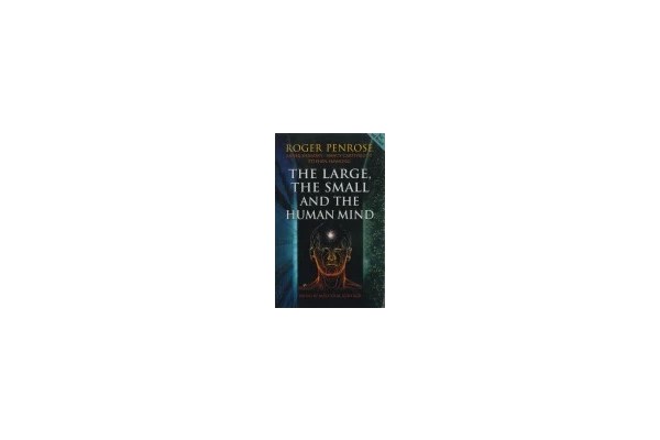 The Large, the Small and the Human Mind-کتاب انگلیسی
