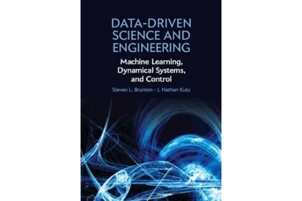 Data-Driven Science and Engineering: Machine Learning, Dynamical Systems, and Control