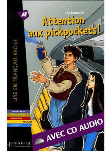 Attention aux pickpockets!: Livre & CD Audio