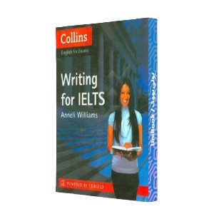 Collins English for exams: writing for IELTS