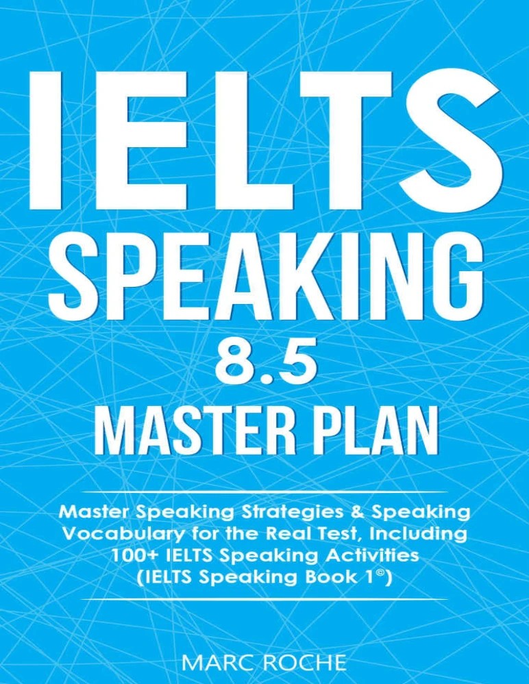 کتاب IELTS Speaking 8.5 Master Plan (برنامه جامع کسب نمره ۸.۵ در اسپیکینگ آیلتس) نسخه انگلیسی PDF