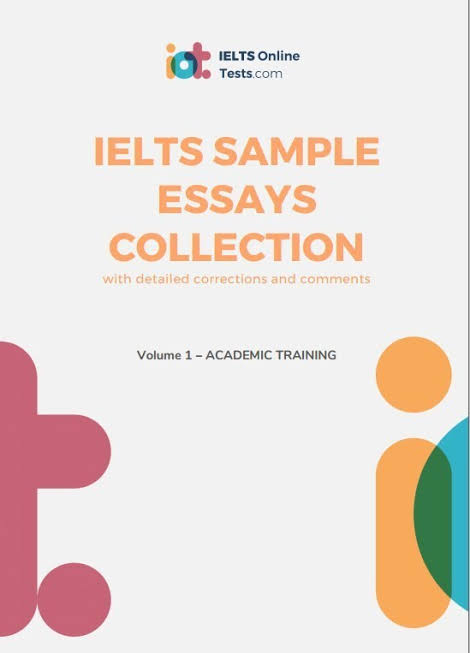 کتاب IELTS Sample Essays Collection with Detailed Corrections and Comments Volume 1 – Academic Training (مجموعه مقالات نمونه آیلتس با اصلاحات و نظرات دقیق، جلد اول – آموزش آکادمیک) نسخه انگلیسی PDF | گروه آموزشی اینترگریت
