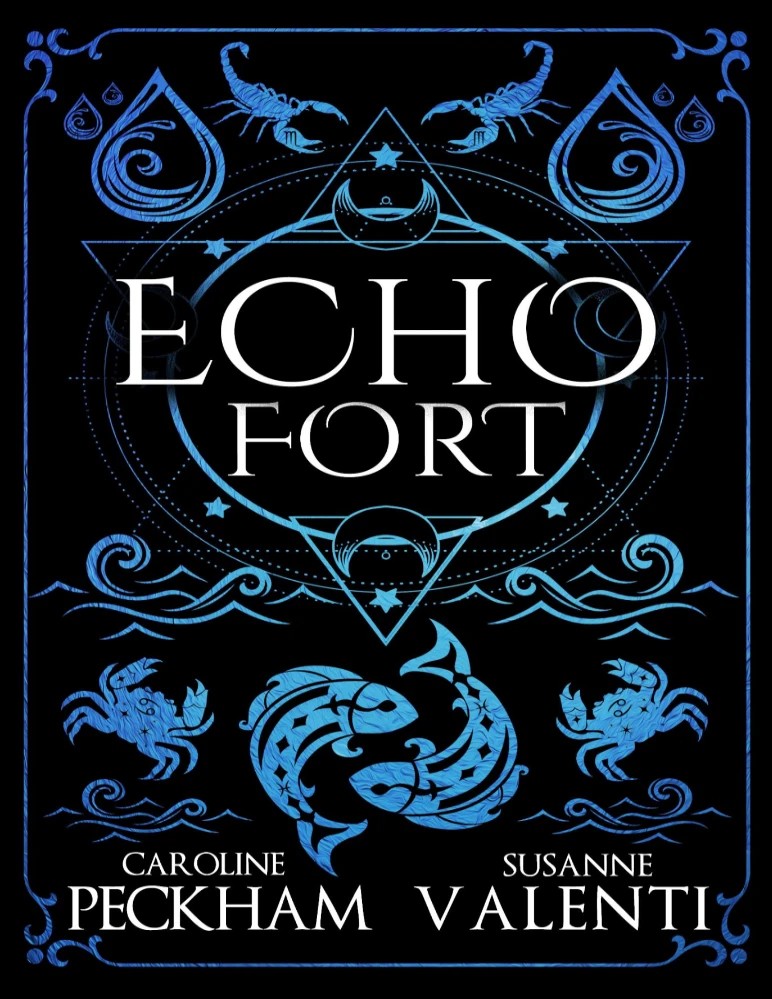 کتاب Echo Fort: Sins of the Zodiac (قلعه پژواک: گناهان زودیاک – جلد ۲) نسخه انگلیسی PDF | کارولین پکهم و سوزان والنتی