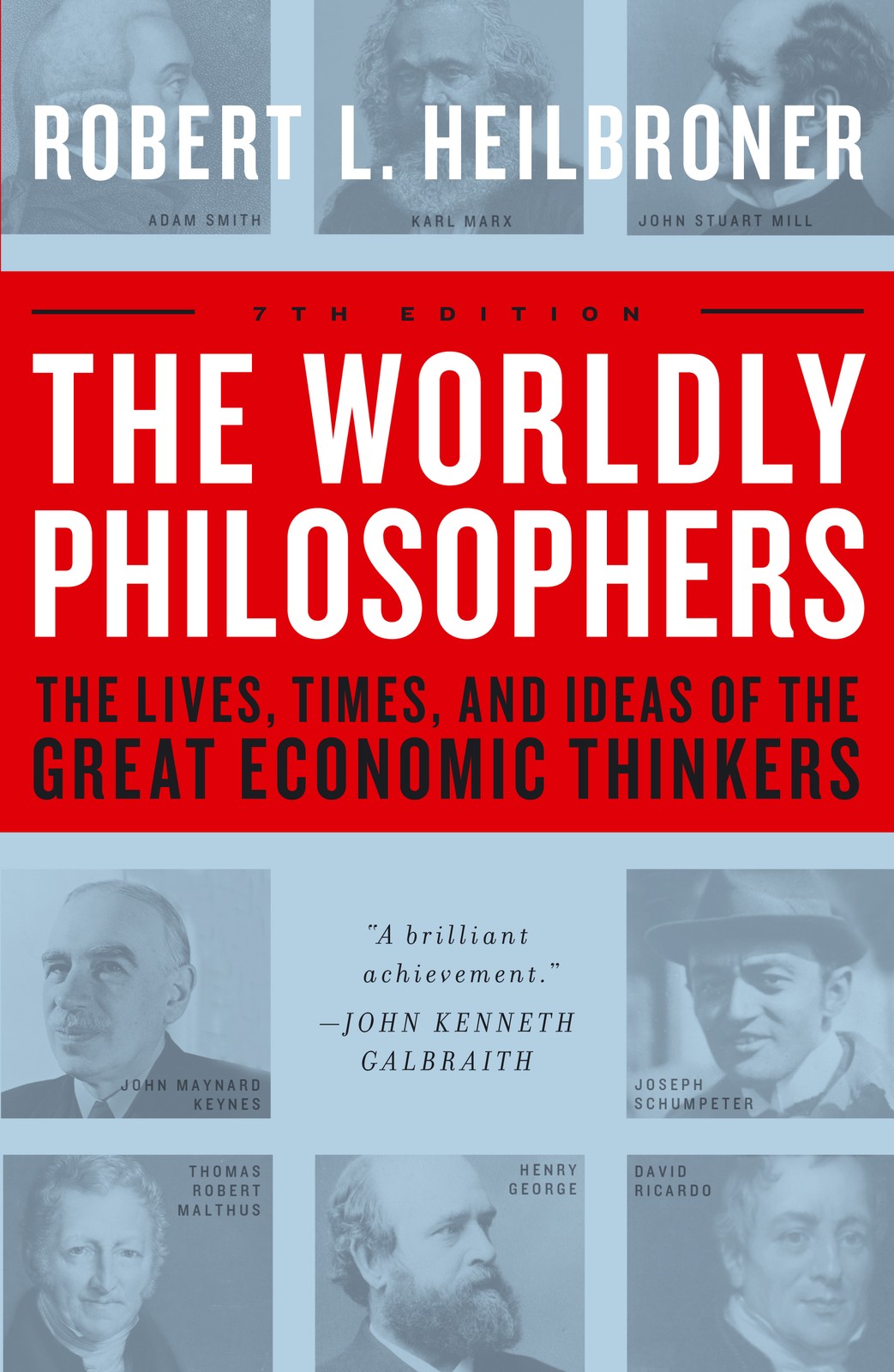 کتاب The Worldly Philosophers (فیلسوفان دنیوی) نسخه انگلیسی PDF | رابرت هایلبرونر