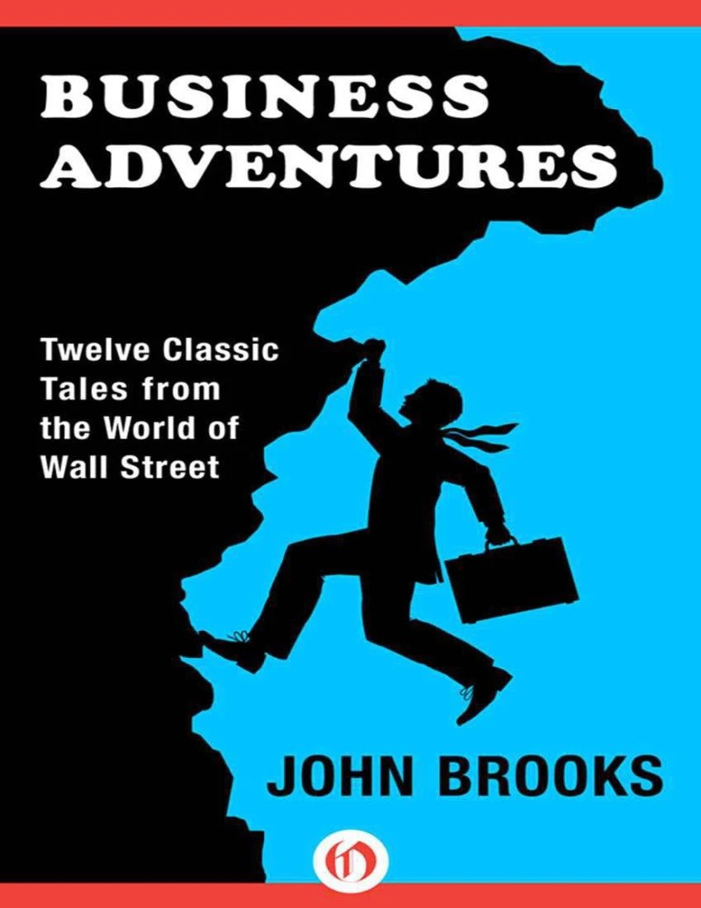 کتاب ماجراهای تجاری (Business Adventures) نسخه انگلیسی PDF | جان بروکس
