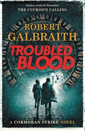 کتاب Troubled Blood (خون آشفته – سری Cormoran Strike کتاب ۵) نسخه انگلیسی PDF