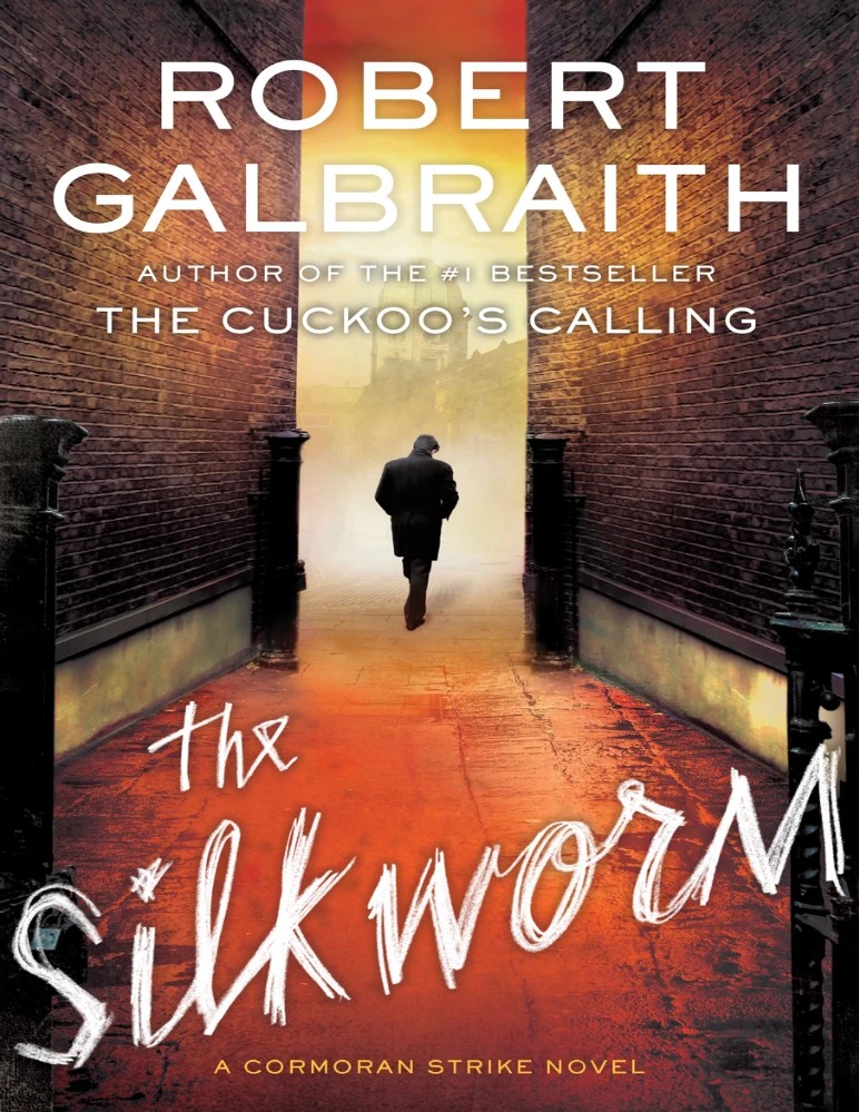 کتاب The Silkworm (کرم ابریشم – سری Cormoran Strike کتاب ۲) نسخه انگلیسی PDF