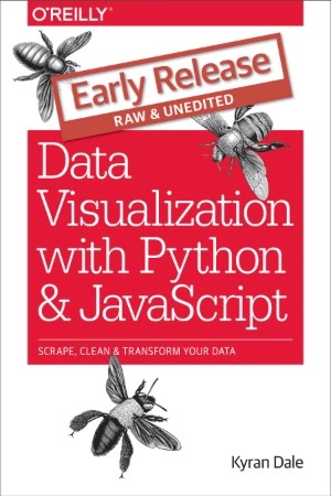 کتاب Data Visualization with Python and JavaScript (بصریسازی داده با پایتون و جاوا اسکریپت) نسخه انگلیسی PDF