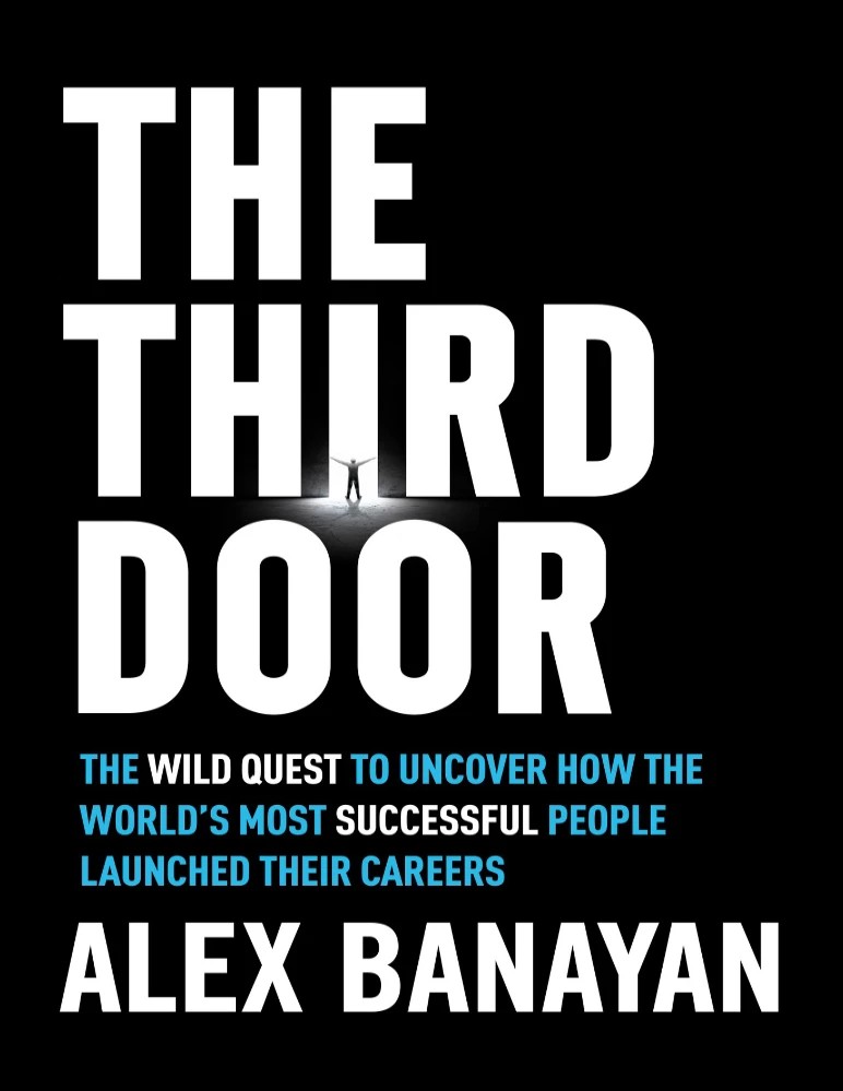 کتاب The Third Door (در سوم: تلاش جسورانه برای کشف اینکه چگونه…) نسخه انگلیسی PDF