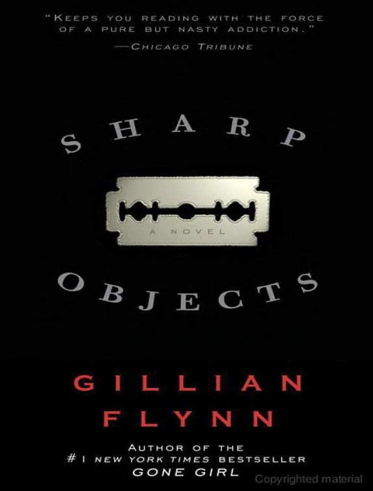 کتاب Sharp Objects (اشیای تیز) نسخه انگلیسی PDF | گیلیان فلین