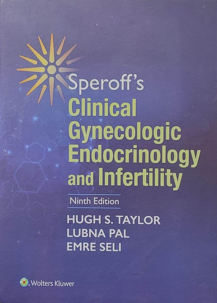 Speroff's Clinical Gynecologic Endocrinology and Infertility