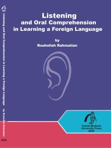 LISTENING AND ORAL COMPREHENSION IN LEARNING A FOREIGN LANGUAGE
