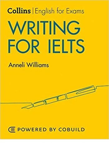 كتاب کالینز رایتینگ فور آیلتس ویرایش دوم Collins English for Exams Writing for IELTS 2nd Edition