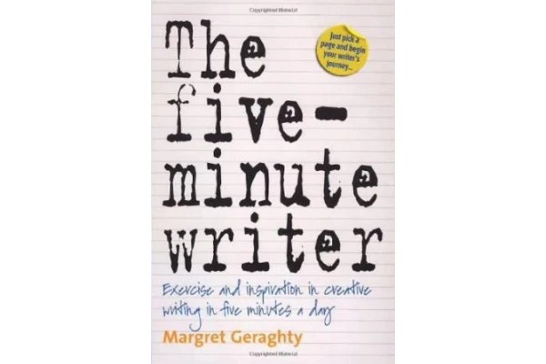 The Five Minute Writer: Exercise and Inspiration in Creative Writing in Five Minutes a Day-کتاب انگلیسی