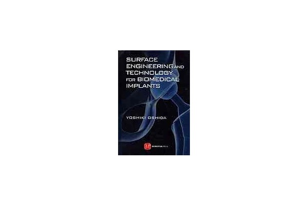 Surface Engineering and Technology for Biomedical Implants-کتاب انگلیسی
