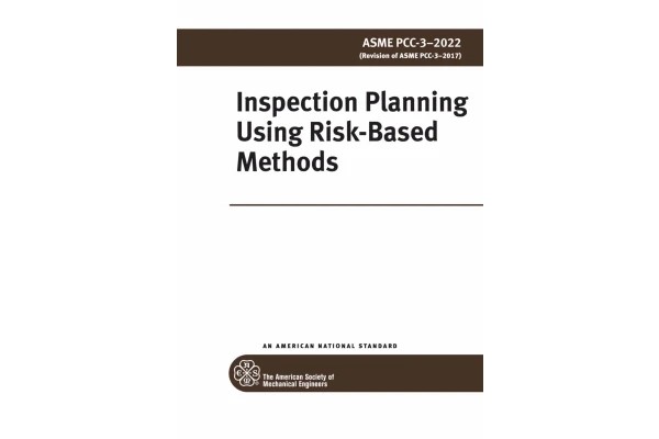 💟استاندارد برنامه ریزی بازرسی بر مبنای ریسک💟 🌟ASME PCC-3 2022 ☄️ 🔰Inspection Planning Using Risk-Based Methods