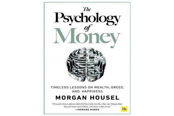 The Psychology of Money: Timeless Lessons on Wealth, Greed, and Happiness-کتاب انگلیسی