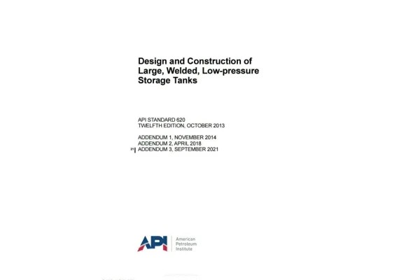 🟣دانلود استاندارد طراحی و ساخت مخازن ذخیره کم‌فشار ویرایش ۲۰۲۱ 🌺API 620 2021 ♦️Design and Construction of Large Welded Low Pressure Storage Tanks