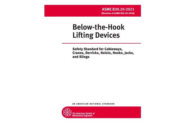 🟡استاندارد ASME B30.20 ویرایش 2021 🌺ASME B30.20 2021 ♦️Below-the-Hook Lifting Devices:Safety Standard for Cableways, Cranes, Derricks, Hoists, Hooks, Jacks, and Slings