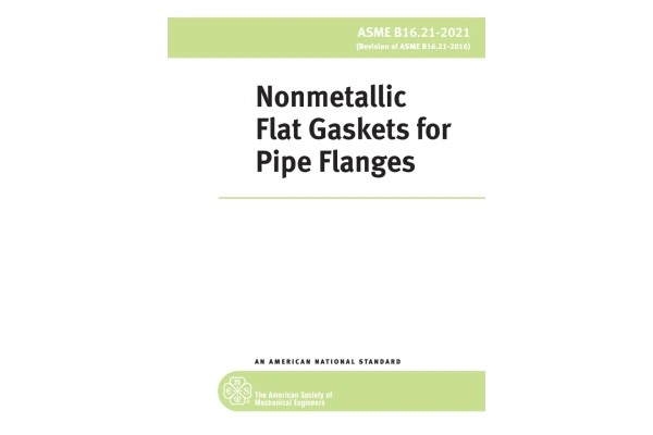♻️✏️ASME B16.21 2021 ♻️استاندارد گسکت های غیرفلزی برای فلنج لوله ویرایش 2021 ❤️Nonmetallic Flat Gaskets for Pipe Flanges