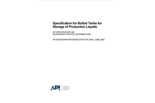 استاندارد مخازن ذخیره پیچی 💥☄️API 12B 2020 ✅API SPEC 12B Specification for Bolted Tanks for Storage of Production Liquids