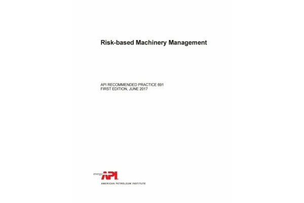 ویرایش اول استاندارد مدیریت ماشینری بر مبنای ریسک ویرایش 2017 💥API 691 2017 ✅Risk Based Machinery Management
