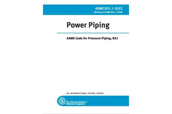 استاندارد سیستم لوله کشی نیروگاهی ویرایش 2022 ☄️ASME B31.1 2022♦️ ✅Power Piping