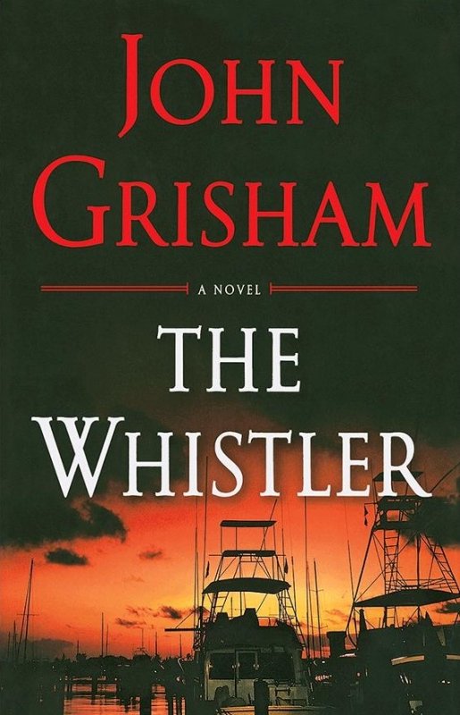 کتاب رمان انگلیسی سوت زن The Whistler