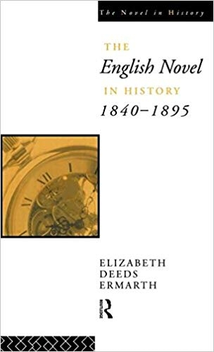 The English Novel In History 1840 -1895