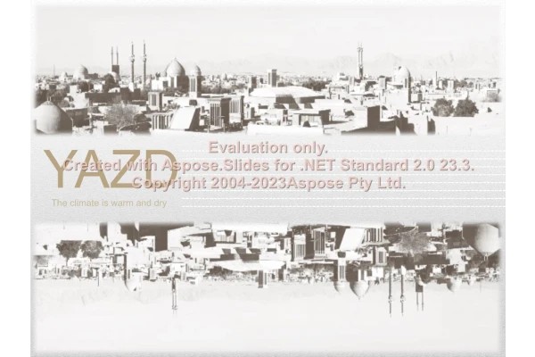 پاورپوینت اقلیم یزد تعداد اسلاید : 109 نسخه کامل✅