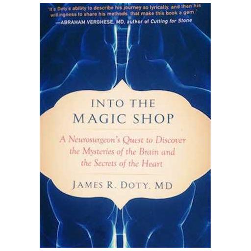کتاب Into the Magic Shop مغازه جادویی اثر James R. Doty