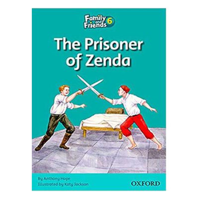 داستان family and friends 6 The Prisoner of Zenda
