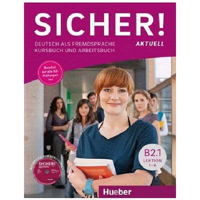 کتاب زیشر اکتوال Sicher Aktuell B2.1 درس 1 تا 6