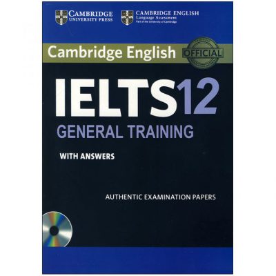 IELTS 12 General Training کمبریج آیلتس 12