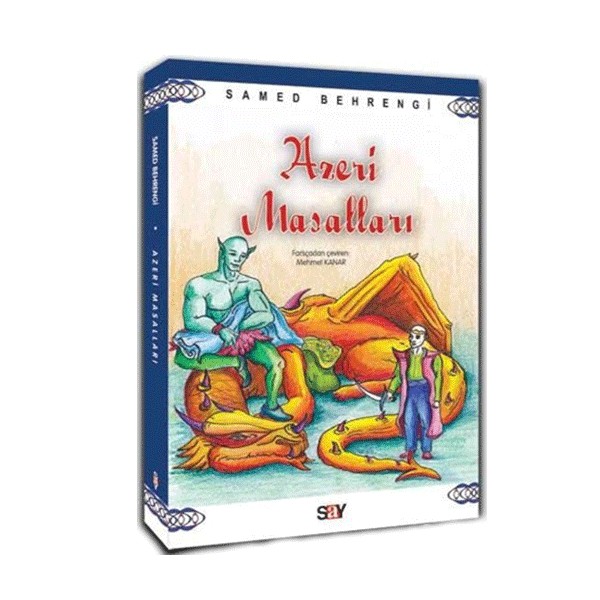 Azeri Masalları – Samed Behrengi