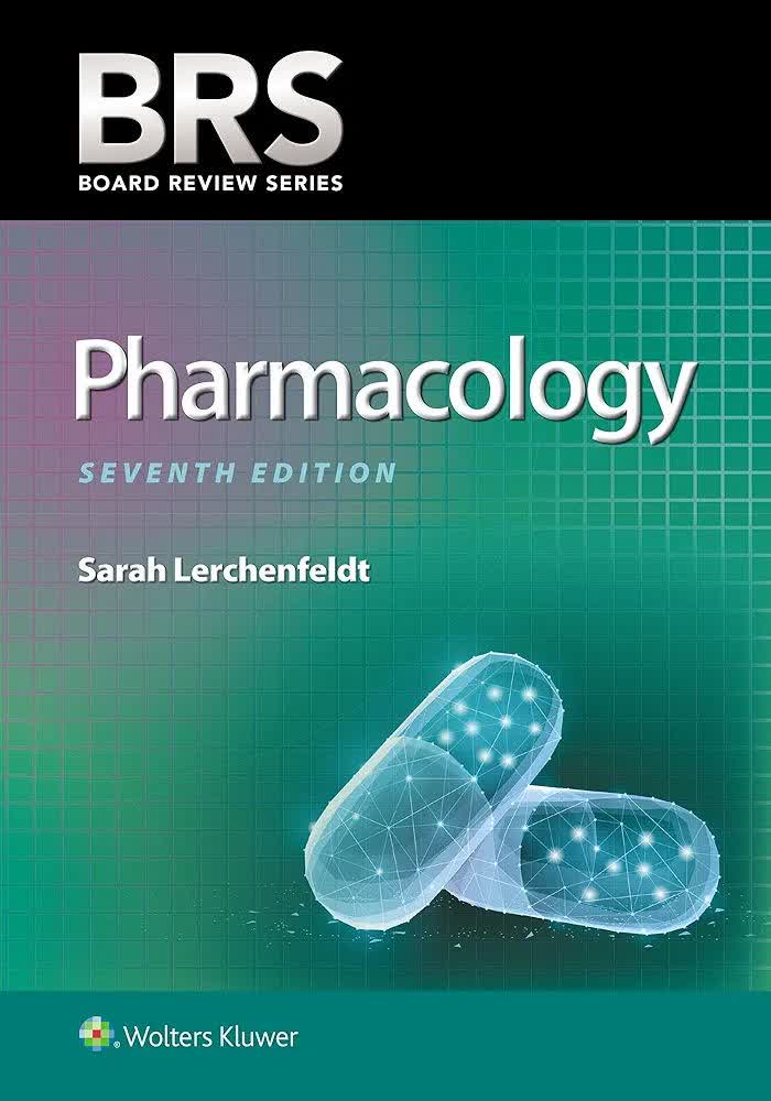 BRS Pharmacology (Board Review Series) 7th Edition
