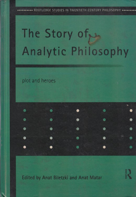 The Story of Analytic Philosophy