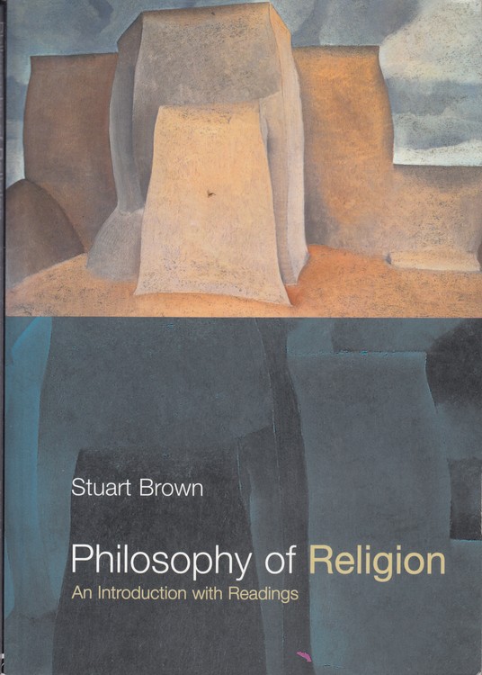 Philosophy of Religion An Introduction With Readings
