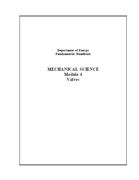 fundamentals handbook mechanical science module 4 valves