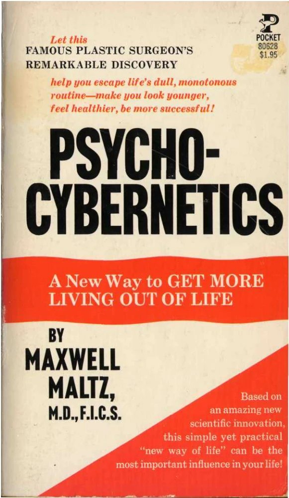 کتاب Psycho-Cybernetics (روان‌شناسی تصویر ذهنی) نسخه انگلیسی PDF | ماکسول مالتز