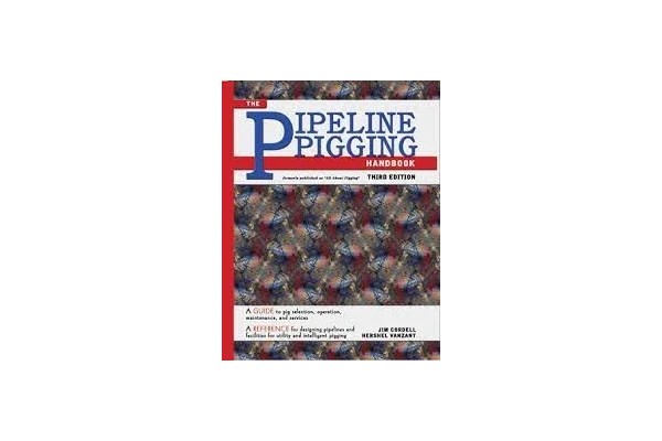 The Pipeline Pigging Handbook