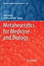 کتاب متاهئوریستیکس فور مدیسین اند بیولوژی Metaheuristics for Medicine and Biology
