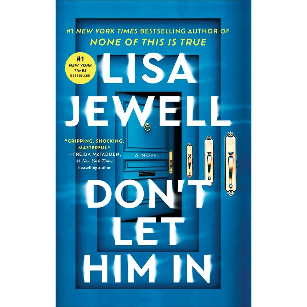 دانلود کتاب رمان Don’t Let Him In اثر Lisa Jewell زبان اصلی