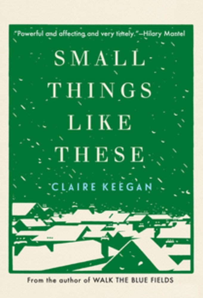 دانلود کتاب رمان Small Things like These اثر Claire Keegan زبان اصلی