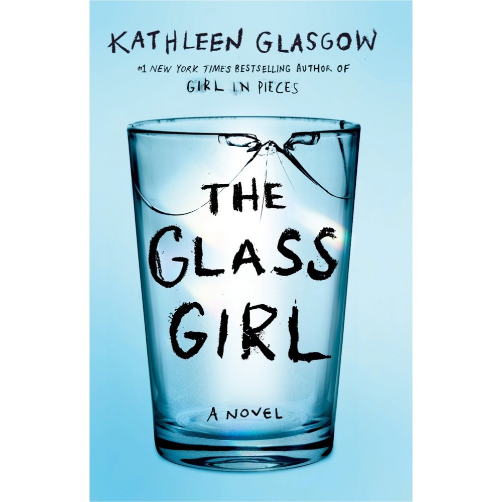 دانلود کتاب رمان The Glass Girl اثر Kathleen Glasgow زبان اصلی