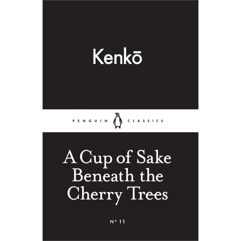 دانلود کتاب A Cup of Sake Beneath the Cherry Trees اثر Yoshida Kenkō زبان اصلی