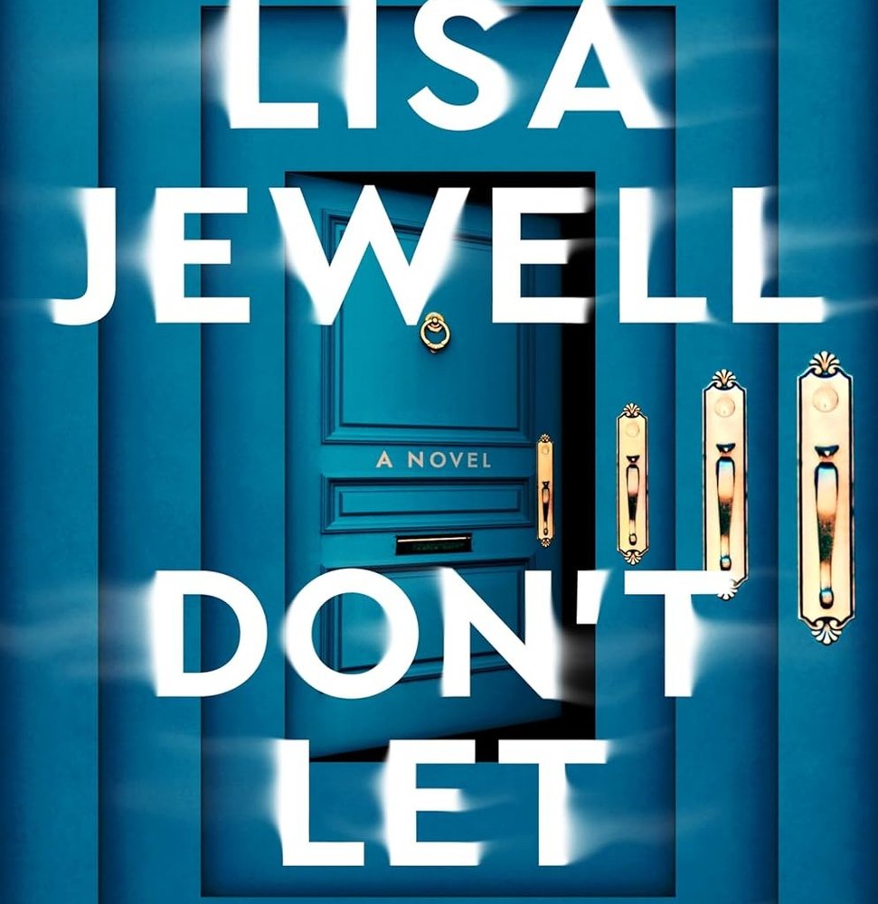 دانلود رمان Don’t Let Him In اثر Lisa Jewell زبان اصلی